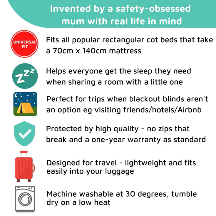 Suitable from birth, this multi-award-winning blackout shade, available to rent from Thursday's Child, helps your baby or toddler sleep soundly in their cot bed. Completely effortless to use, it’s compatible with cot beds that take a 140cm x 70cm mattress.